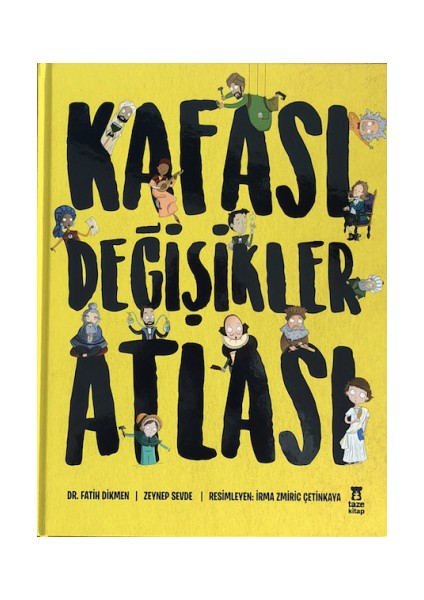 Kafası Değişikler Atlası
