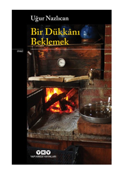 Bir Dükkanı Beklemek