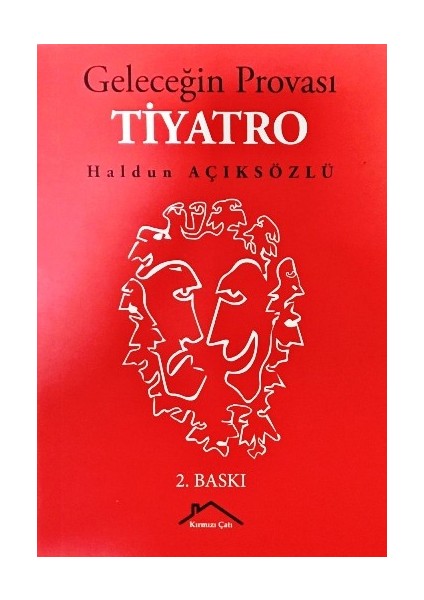 Geleceğin Provası Tiyatro