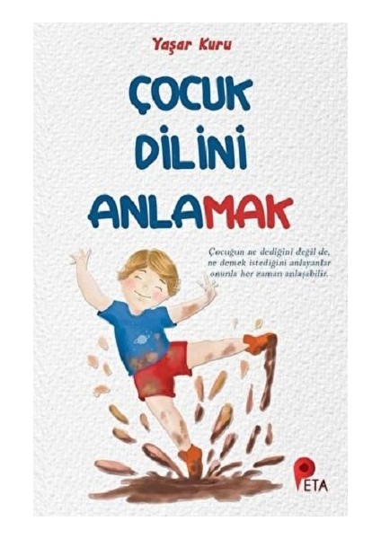Çocuk Dilini Anlamak