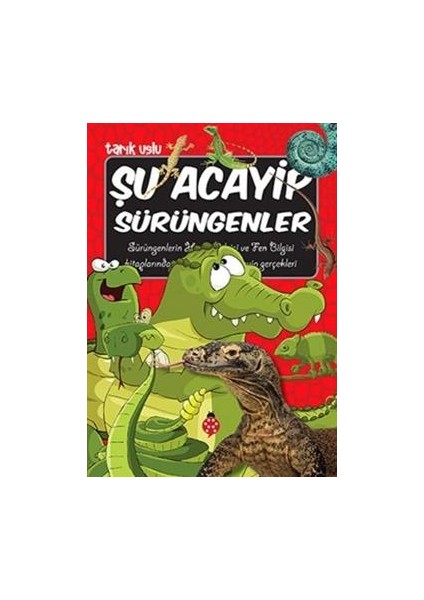 Şu Acayip Sürüngenler
