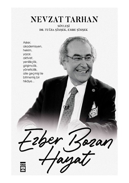 Ezber Bozan Hayat (Ciltli)