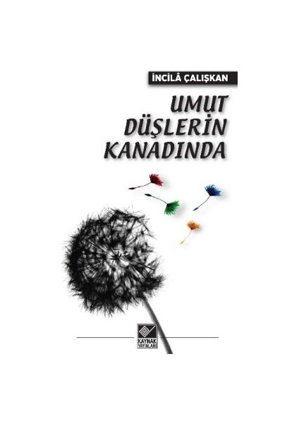 Umut Düşlerin Kanadında
