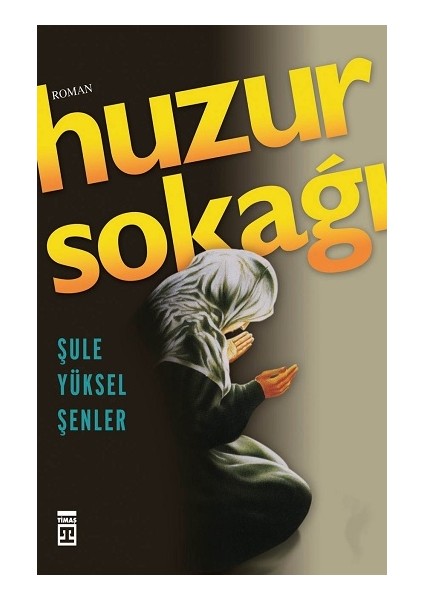 Huzur Sokağı