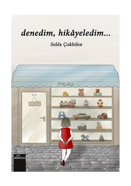 Denedim Hikayeledim