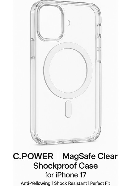 C.power Magsafe Şeffaf Sert Kılıf – iPhone 17 Uyumlu, Darbeye Dayanıklı Pc Malzeme