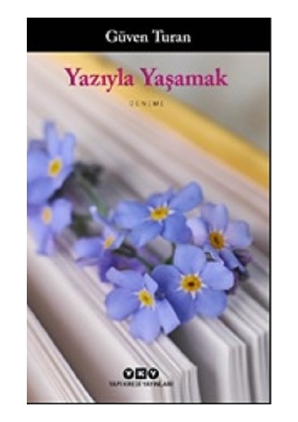 Yazıyla Yaşamak