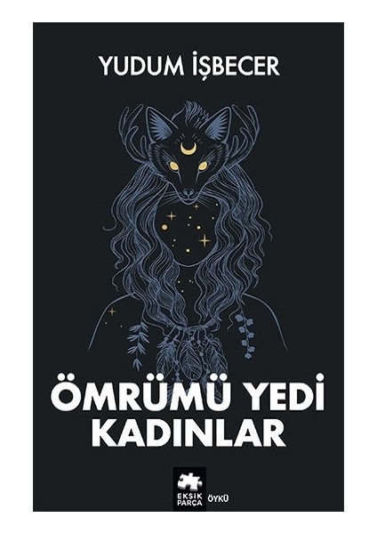 Ömrümü Yedi Kadınlar