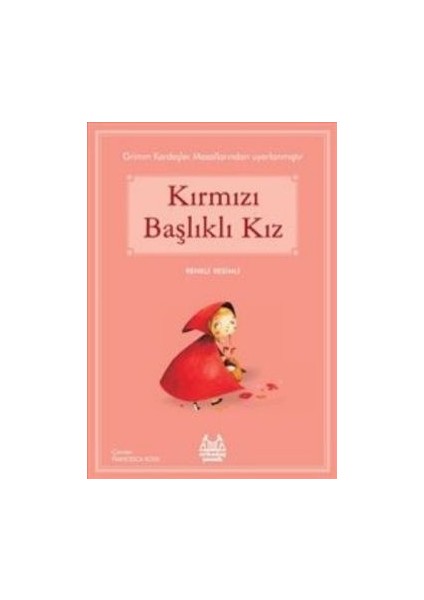 Kırmızı Başlıklı Kız