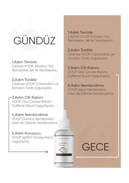 Kafein Göz Altı Morlukları Karşıtı 5% Caffeine + 2% Vitamin C 30 ml Serum modelleri
