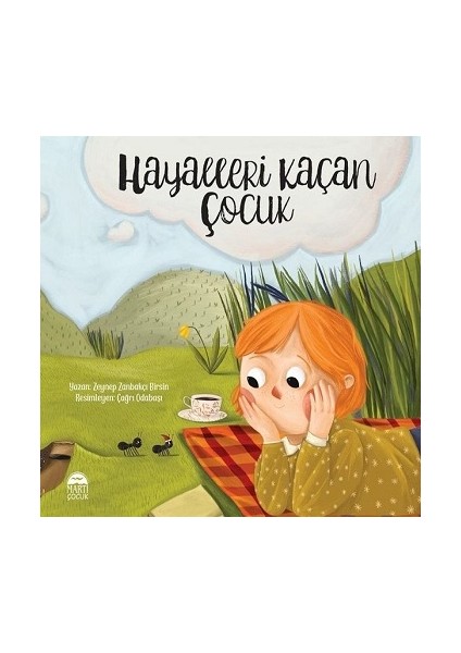 Hayalleri Kaçan Çocuk