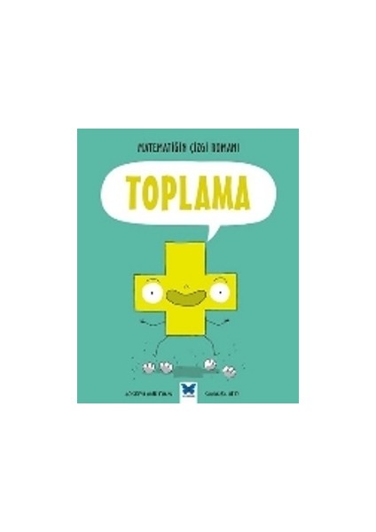Matematiğin Çizgi Romanı : Toplama