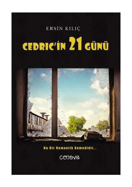 Cedric'in 21 Günü