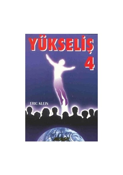 Yükseliş 4