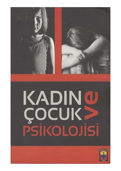 Kadın ve Çocuk Psikolojisi