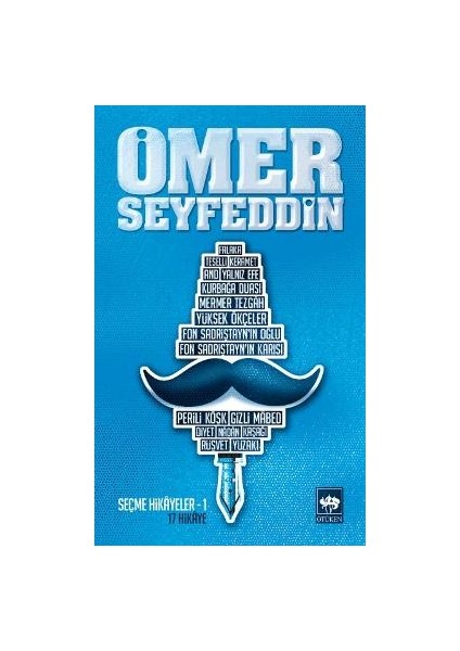 Ömer Seyfeddin - Seçme Hikayeler 1