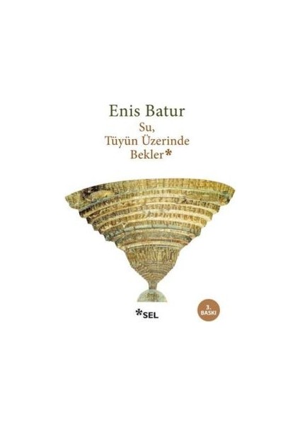 Su, Tüyün Üzerinde Bekler