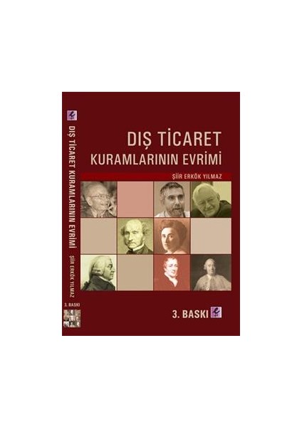 Dış Ticaret Kuramlarının Evrimi