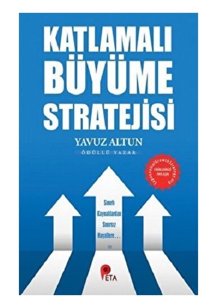 Katlamalı Büyüme Stratejisi