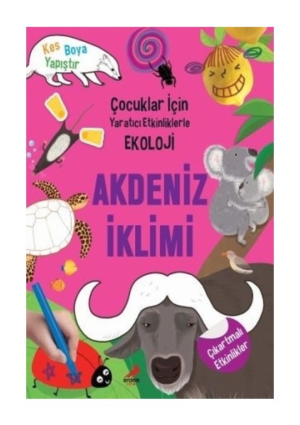 Akdeniz Iklim-Çocuklar Için Yaratıcı Etkinliklerle Ekoloji