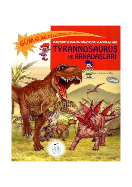 Zeynep ve Can’ın Dinozor Maceraları: Tyrannosaurus ve Arkadaşları