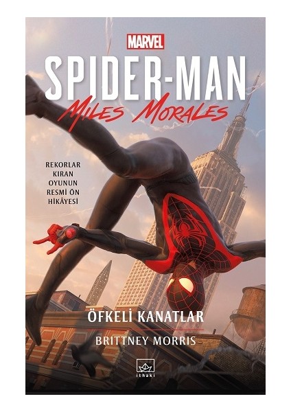 Spider-Man: Öfkeli Kanatlar Anonim Yazar Ciltsiz Normal Boy 240 Sayfa