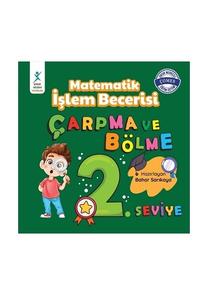 Matematik Işlem Becerisi Çarpma ve Bölme 2. Seviye