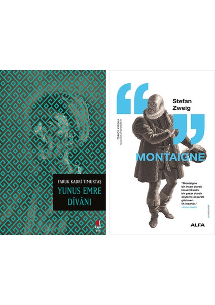 Yunus Emre Dîvânı + Montaigne