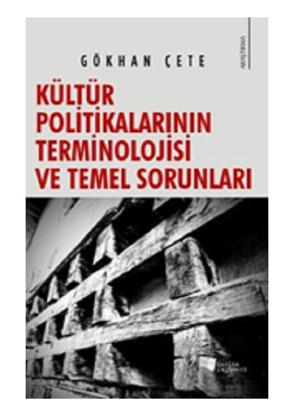 Kültür Politikalarının Terminolojisi ve Temel Sorunları