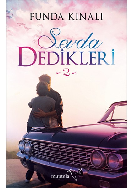 Sevda Dedikleri -2