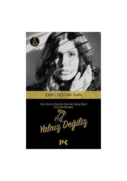 Yalnız Değiliz