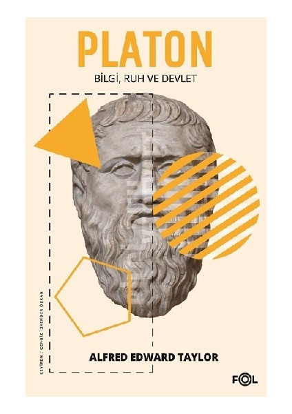 Platon - Bilgi, Ruh ve Devlet