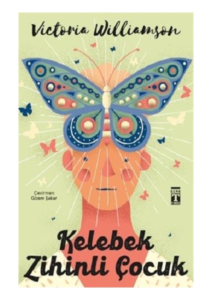 Kelebek Zihinli Çocuk