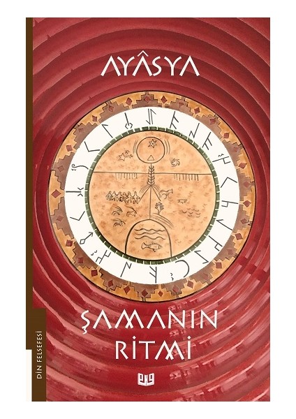 Şamanın Ritmi (1. Kitap)