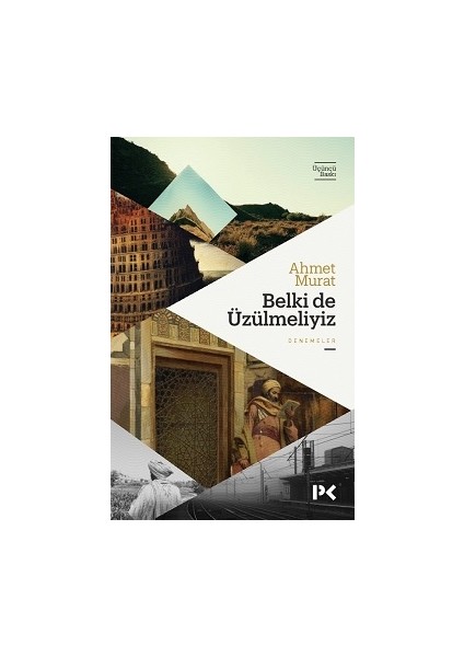 Belki De Üzülmeliyiz