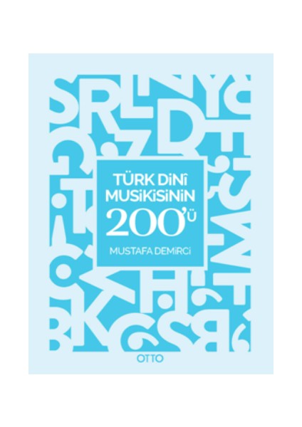Türk Dini Musikisinin 200'Ü