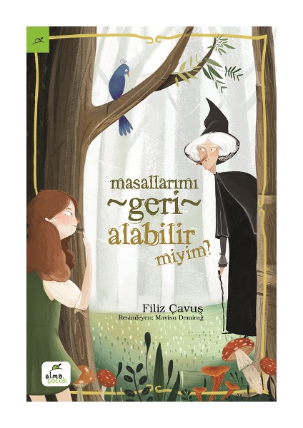 Masallarımı Geri Alabilir Miyim?