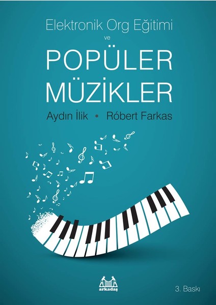 Elektronik Org Eğitimi ve Popüler Müzikler