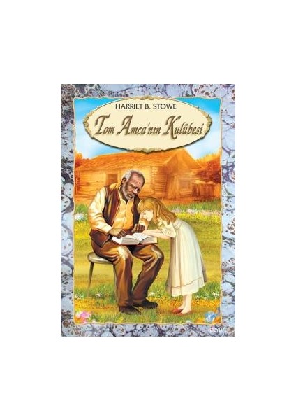 Tom Amcanın Kulübesi