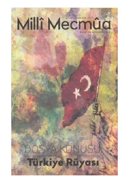 Milli Mecmua Sayı 5 / Kasım - Aralık 2018