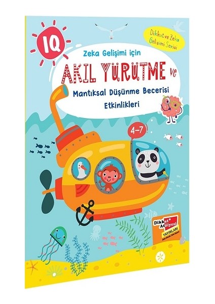 Akıl Yürütme ve Mantıksal Düşünme Becerisi Etkinlikleri