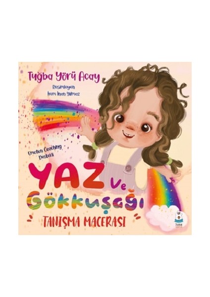 Yaz ve Gökkuşağı Tanışma Macerası