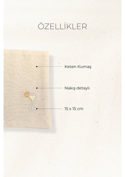 Kokteyl Kadehi Nakışlı Keten Mini Peçete – 15X15 cm | Kokteyl ve Fincan Altlığı fiyatları