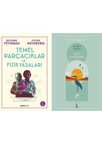 Temel Parçacıklar ve Fizik Yasaları + Göl Saatleri