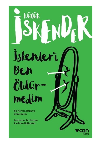 Iskender’i Ben Öldürmedim