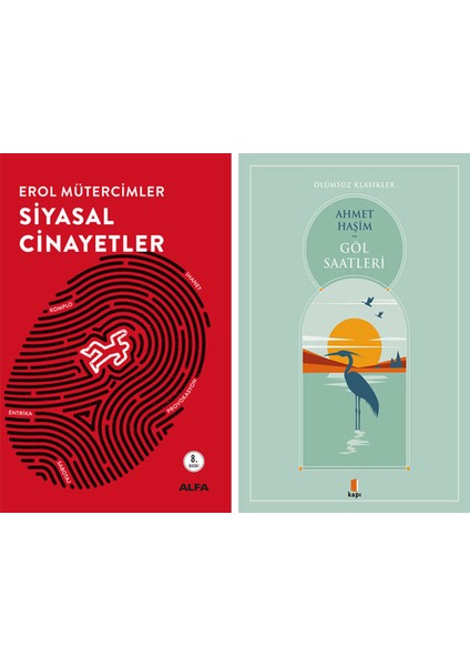 Siyasal Cinayetler + Göl Saatleri