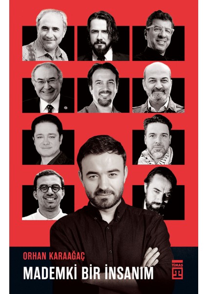 Mademki Bir Insanım - Orhan Karaağaç