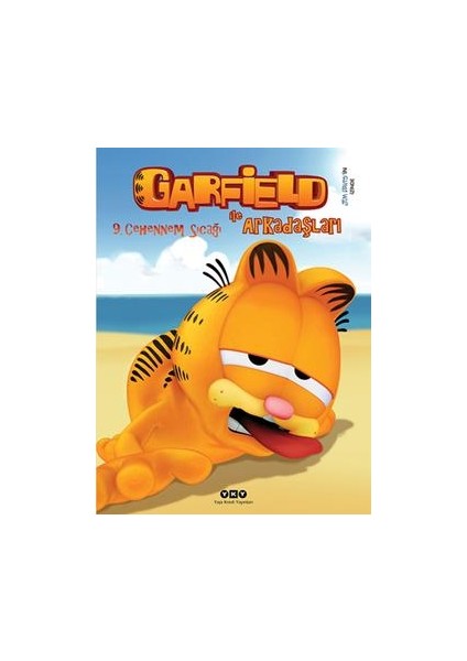 Garfield ile Arkadaşları 9: Cehennem Sıcağı