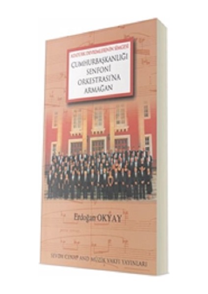 Cumhurbaşkanlığı Senfoni Orkestrası'na Armağan