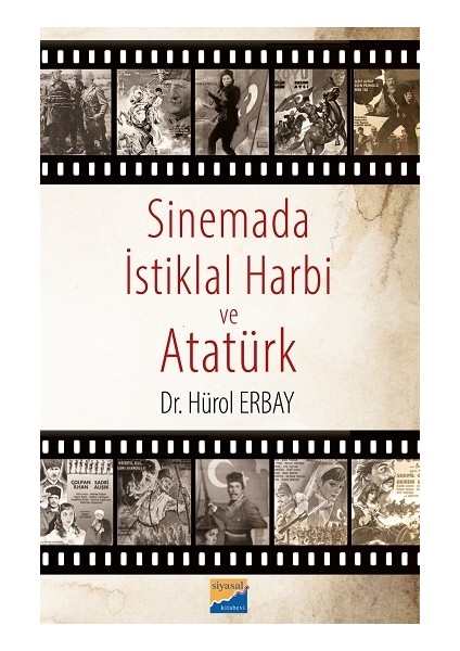 Sinemada Istiklal Harbi ve Atatürk